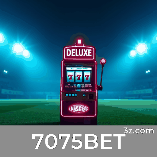 7075BET: Cobertura Completa e Odds Imediatas para Brasileiros